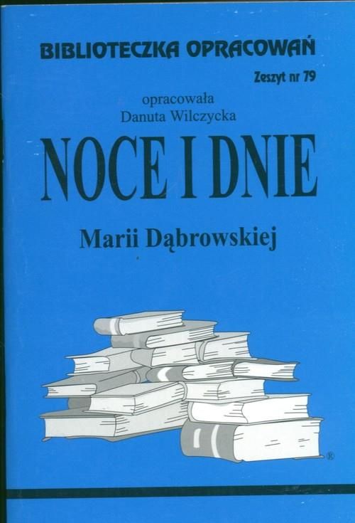 Marcin Z Opowiadania Marii Dąbrowskiej Podręcznik szkolny Biblioteczka Opracowań Noce i dnie Marii Dąbrowskiej