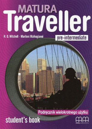 Matura Traveller. Pre-intermediate. Student's Book. Podręcznik wielokrotnego użytku + CD