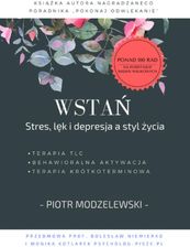 Zdjęcie Wstań. Stres, lęk i depresja a styl życia - Nieszawa