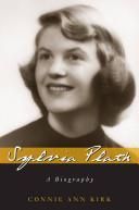 Sylvia Plath: A Biography