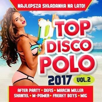 Top Disco Polo 2017 vol. 2 [CD]