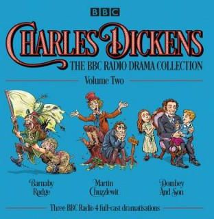 Charles Dickens: The Bbc Radio Drama Collection - Dickens Charles