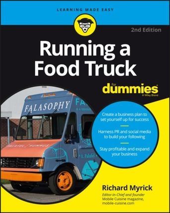 Running A Food Truck For Dummies - Myrick Richard