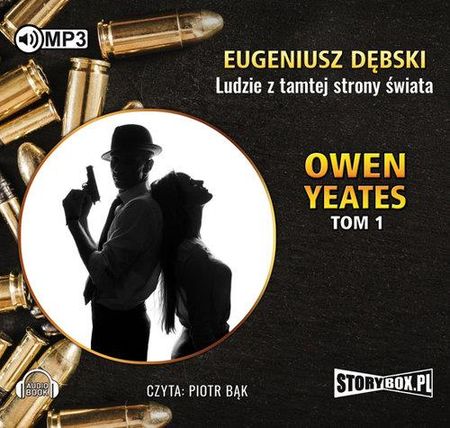 Owen Yeates tom 1 Ludzie z tamtej strony świata - Audiobook