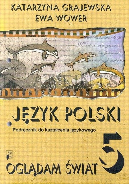 Podręcznik szkolny Oglądam świat 5 Język polski Podręcznik do