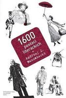 Zdjęcie 1600 postaci literackich - Makowiecki Andrzej Z. - Nowa Słupia