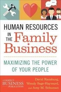 Human Resources In The Family Business - Schuman Amy M.