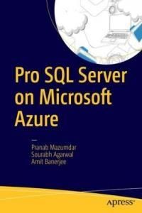 Pro Sql Server On Microsoft Azure - Mazumdar Pranab