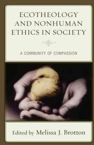 Ecotheology And Nonhuman Ethics In Society
