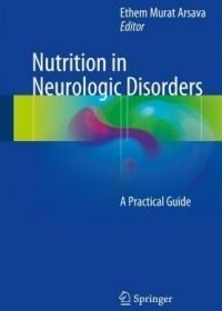 Nutrition In Neurologic Disorders