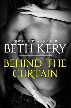 Behind The Curtain - Kery Beth