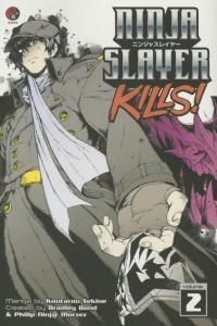 Ninja Slayer Kills Vol. 2 - Sekine Kotaro