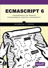 ECMAScript 6. Przewodnik po nowym standardzie języka JavaScript - Nicholas C. Zakas