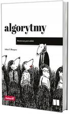 Podręcznik do informatyki Algorytmy. Ilustrowany przewodnik - Aditya Bhargava - zdjęcie 1