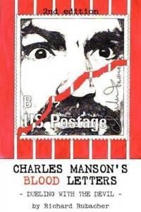 Charles Manson's Blood Letters: Dueling with the Devil