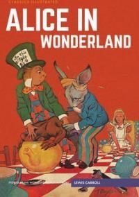 Alice In Wonderland - Carroll Lewis