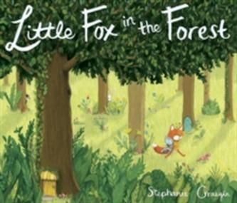Little Fox In The Forest - Graegin Stephanie