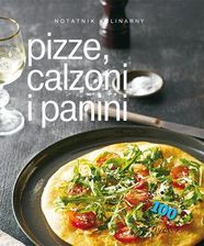 Zdjęcie Notatnik kulinarny: Pizze, calzoni i panini - Poznań