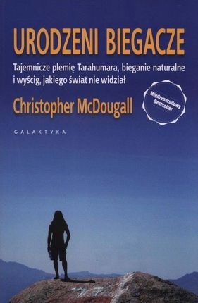 Urodzeni biegacze Christopher MacDougall