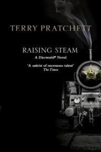 Raising Steam - Pratchett Terry