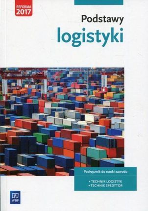 Podstawy Logistyki - Joanna Śliżewska, Stochaj Justyna