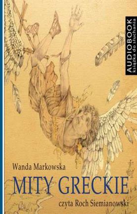 Mity greckie Wanda Markowska