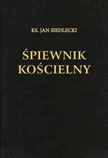 Zdjęcie Śpiewnik kościelny (wyd bez nut XLI 2015) Siedleck - Szamotuły