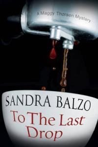 To The Last Drop - Balzo Sandra