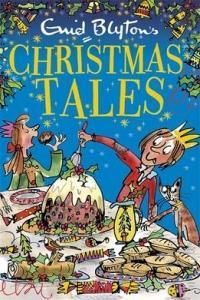 Enid Blyton'S Christmas Tales - Blyton Enid