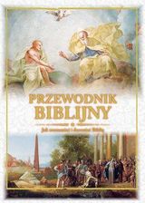Zdjęcie Przewodnik biblijny - Praca zbiorowa - Ostrów Lubelski