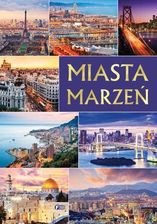 Zdjęcie Miasta Marzeń - Praca zbiorowa - Włocławek