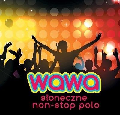 Radio Wawa - Słoneczne Non Stop Polo [CD]
