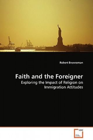 Faith And The Foreigner - Exploring The Impact Of Religion On ...