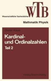 Kardinal- Und Ordinalzahlen Teil 2 Einfuhrung in Die Allgemeine Mengenlehre III/2