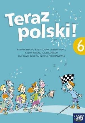 J. Polski SP 6 Teraz polski! Podr. NE