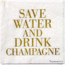Bloomingville Serwetki Save Water Drink Champagne 20 Szt. Złoty Napis
