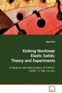 Kinking Nonlinear Elastic Solids: Theory and Experiments