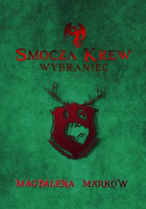 Smocza krew - Magdalena Marków