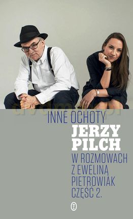 Inne ochoty - Jerzy Pilch