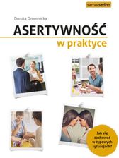 Zdjęcie Asertywność w praktyce. Jak zachować się w typowych sytuacjach? - Łapy