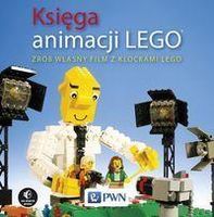 Księga animacji LEGO Zrób własny film z klockami Lego - Pagano David, Pickett David