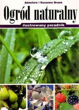 Zdjęcie Ogród naturalny. Ilustrowany poradnik - Nekla