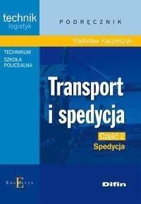 Technik.. Transport i spedycja cz. 2 Spedycja