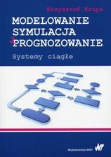 Modelowanie, symulacja i programowanie. Systemy ciągłe
