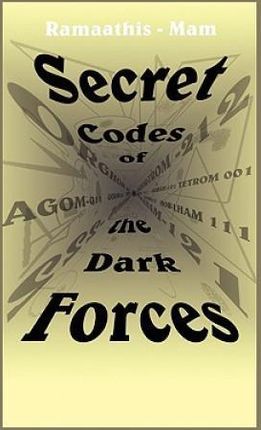 Secret Codes of the Dark Forces