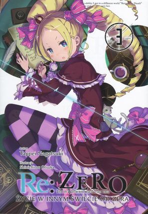 Re: Zero Życie w innym świecie od zera 03 Light Novel