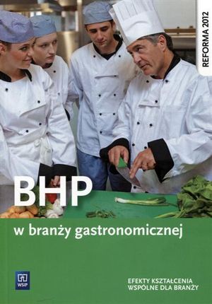 BHP w branży gastronomicznej