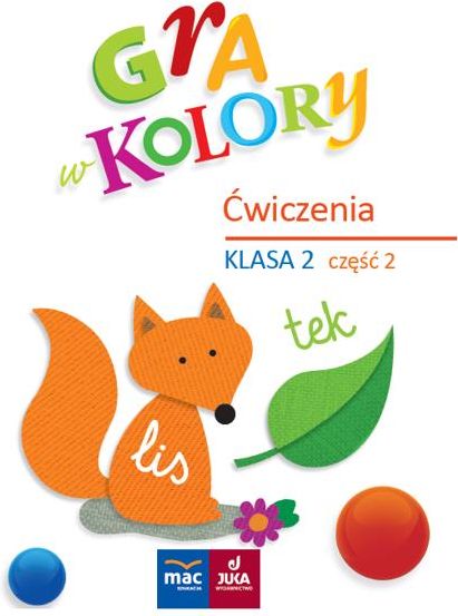 Gra w kolory. Ćwiczenia. Klasa 2, część 2 - ceny i opinie - Ceneo.pl