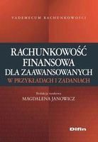 Zdjęcie Rachunkowość finansowa dla zaawansowanych w przykładach i zadaniach - Radlin