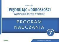 Wędrując ku dorosłości. Wychowanie do życia w rodzinie. Program dla klasy 7 szkoły podstawowej